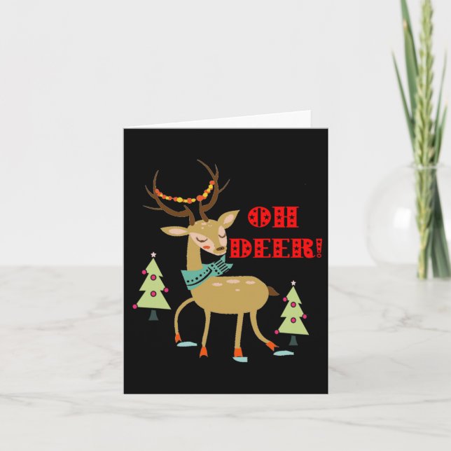 Cartão Oh Deer! Veado de Natal Com Árvores Presente  (Frente)