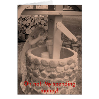 Cartão Oh não! Meu dinheiro gasto!