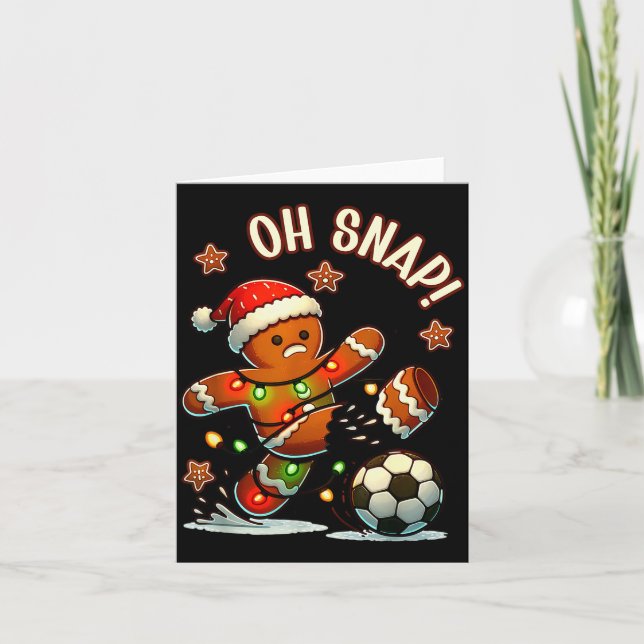 Cartão Oh Snap Gingerbreadman Christmas Soccer  (Frente)