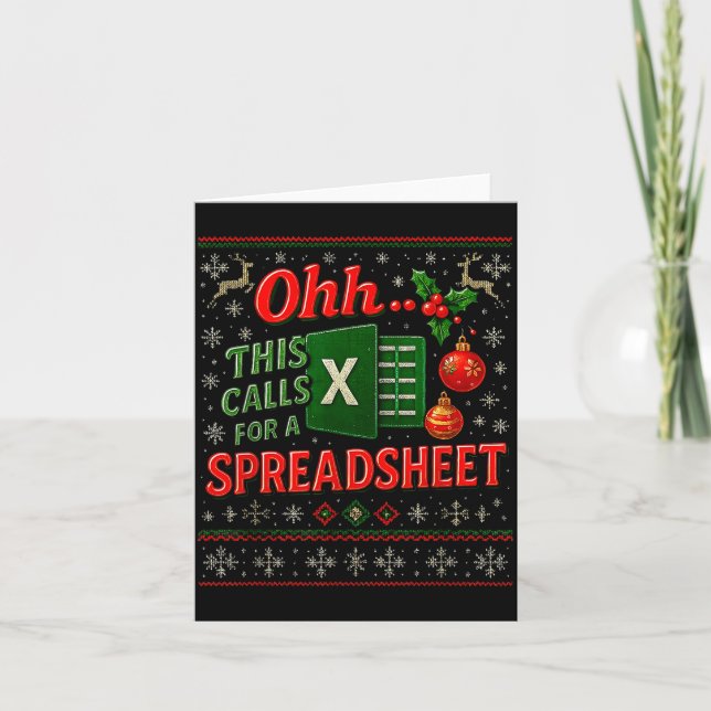 Cartão Ohh This Calls For A Spreadsheet Funny Holiday Quo (Frente)