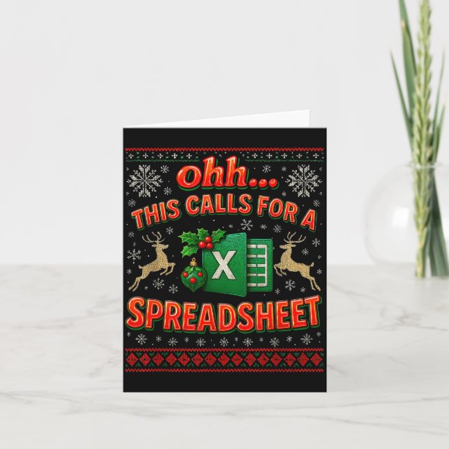 Cartão Ohh This Calls For A Spreadsheet Funny Holiday Quo (Frente)
