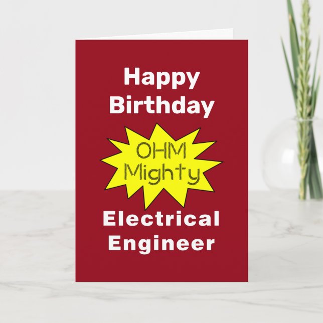Cartão Ohm Mighty Electrical Engineer  Birthday Card (Frente)
