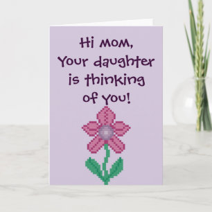 Cartão Oi mãe, sua filha está pensando em você! Notecard