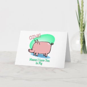 Cartão Oink quer dizer que te amo