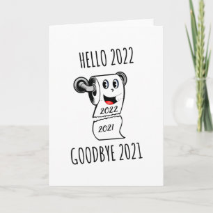 Cartão Olá 2022 Adeus 2021 papel higiênico