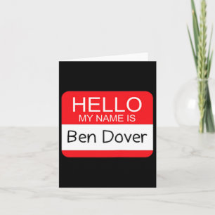 Cartão Olá Meu Nome É Ben Dover Diversão Humor Adulto Pia