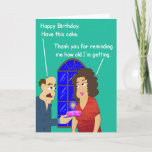 Cartão Old Age Birthday Card.<br><div class="desc">Love reminding people about their age? Well next time gift them this card just to annoy them off a bit. I'm sure they will love you back! I think... </div>