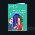 Cartão Old Age Birthday Card.<br><div class="desc">Love reminding people about their age? Well next time gift them this card just to annoy them off a bit. I'm sure they will love you back! I think... </div>