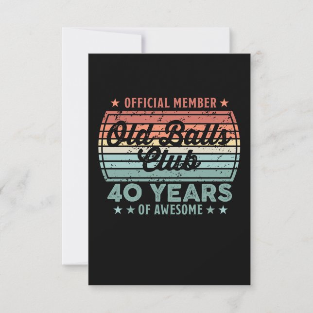 Cartão Old Balls Club 40 Years of Awesome 40th Birthday G (Frente)