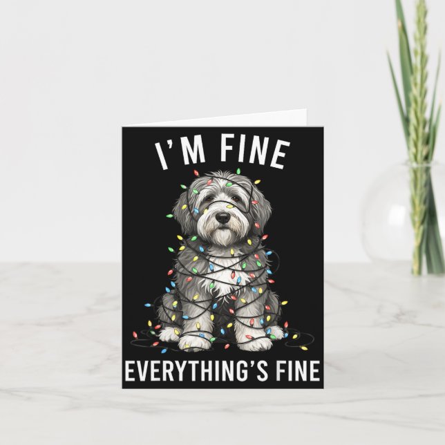 Cartão Old English Sheepdog Christmas I'm Fine Everything (Frente)