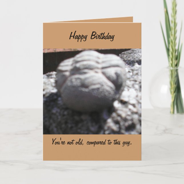 Cartão OLD FOSSIL FACE birthday card (Frente)