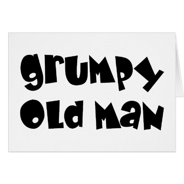 Cartão old man grumpy (Frente Horizontal)