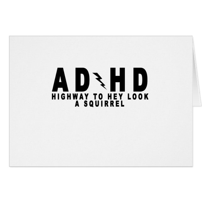 Cartão Olhar da estrada de ACDC ADHD Hey um esquilo! T (Frente Horizontal)