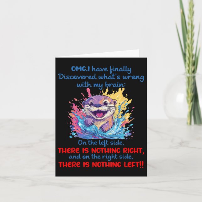 Cartão Omg Eu Finalmente Descobri O Que Há De Errado Com  (Frente)