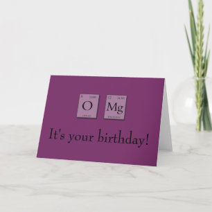 Cartão OMG Oh My God Periodic Elements Birthday Card