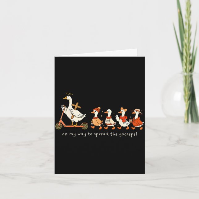 Cartão On My Way To Spread The Goosepel  (Frente)