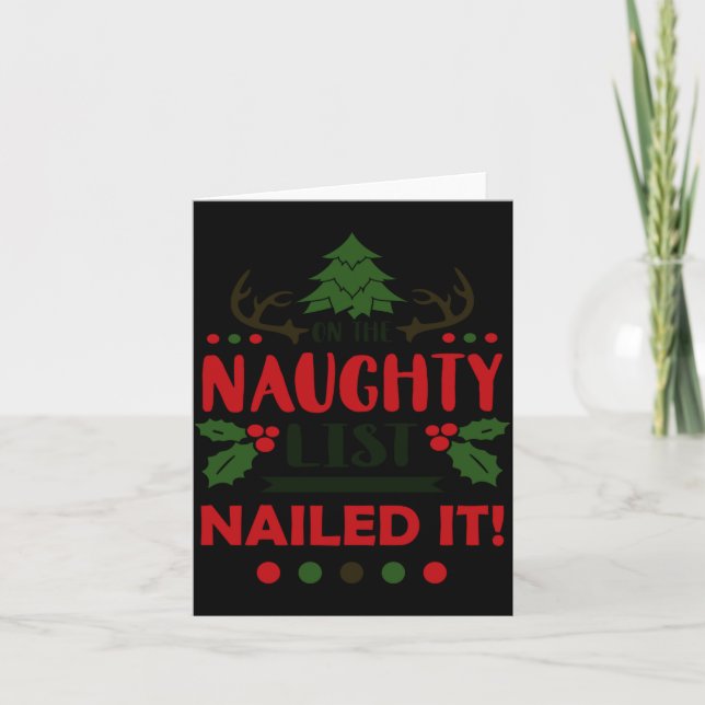 Cartão On The Naughty List Nailed It Christmas  (Frente)