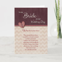 On Wedding Day to Bride -Why do I love you