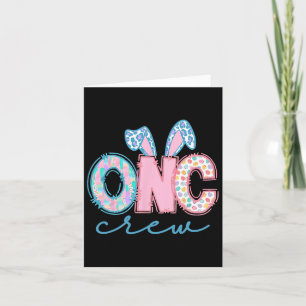 Cartão Onc Oncology Crew Enfermeira Bunny Ears Páscoa A