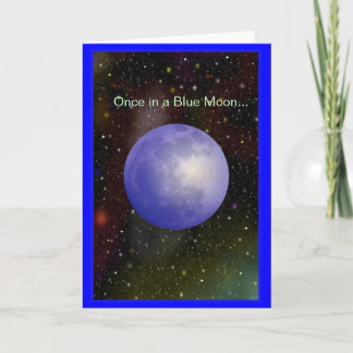Cartão Once in a Blue Moon Greeting Card