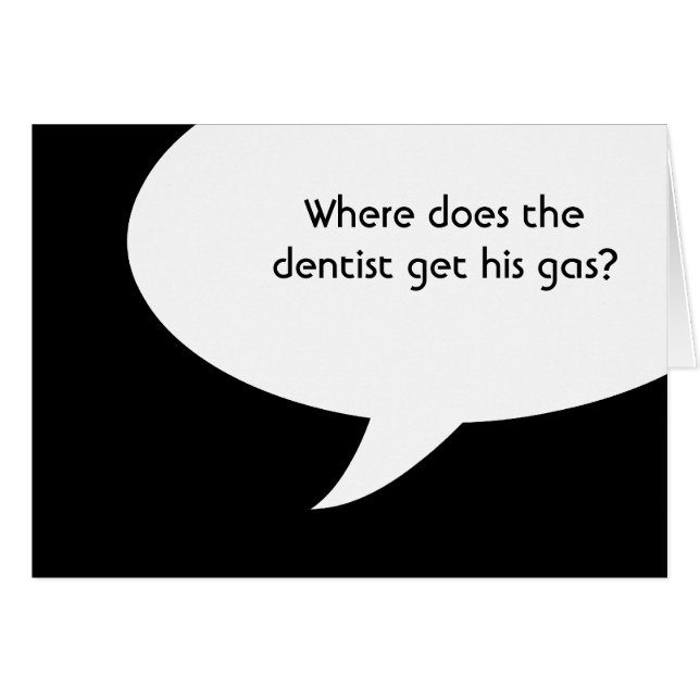 Cartão Onde é que o dentista recebe o seu gás? (Frente horizontal)