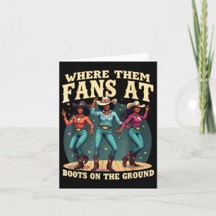 Cartão Onde Eles Ventilam Em Boots Na Linha Da Cowgirl Do