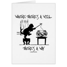 Cartão Onde há A lá é uma maneira (atitude do gato)