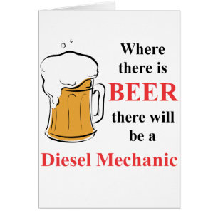 Cartão Onde há cerveja - mecânico diesel
