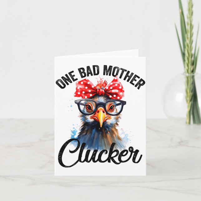 Cartão One Bad Mother Clucker Funny Chicken  (Frente)