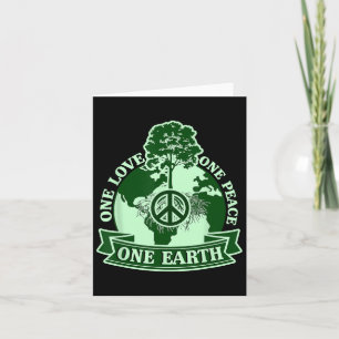 Cartão One Love One Peace One Earth Day