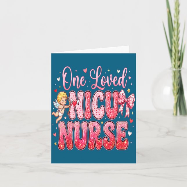 Cartão One Loved Nicu Nurse Valentines Day Shirt Nurses H (Frente)