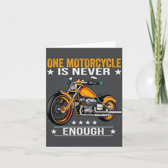 Cartão One Motorcycle Is Never Enough - Funny Biker Quote (Frente)
