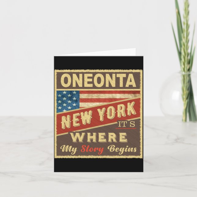 Cartão Oneonta Ny Its Where My Story Begins _1  (Frente)
