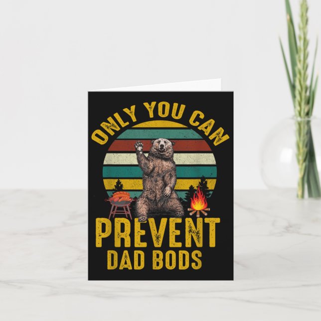 Cartão Only You Can Prevent Dad Bods Bear Camng Retro Fun (Frente)