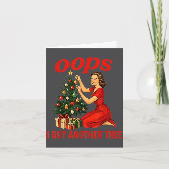 Cartão Oops I Got Another Tree Funny Retro Christmas  (Frente)