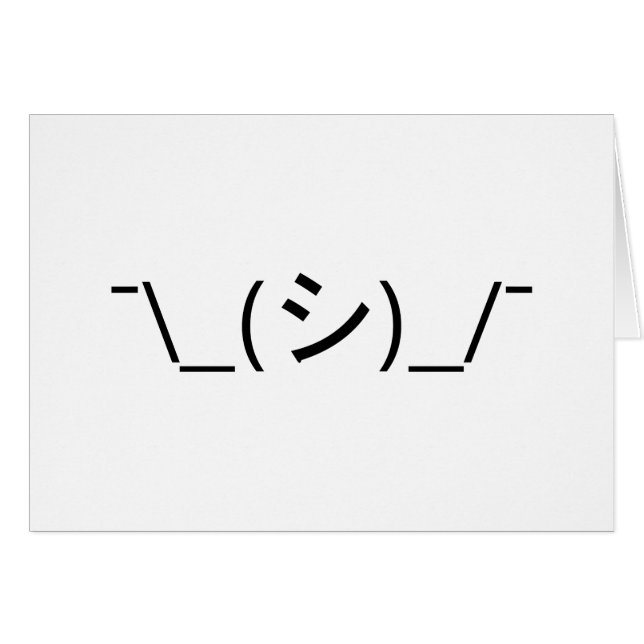 Cartão Oops Shrug Emoticon ¯\_(シ)_/  Japonês Kaomoji (Frente Horizontal)