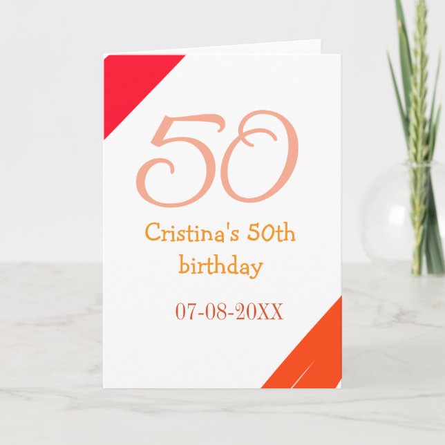 Cartão Orange red 50 birthday anniversary add name date p (Frente)