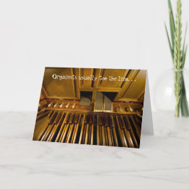 Cartão Organists usually toe the line card