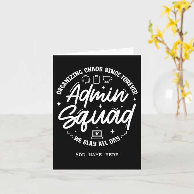 Cartão Organizing Chaos Funny Quote Admin Prof Day Squad (Flor Amarela)