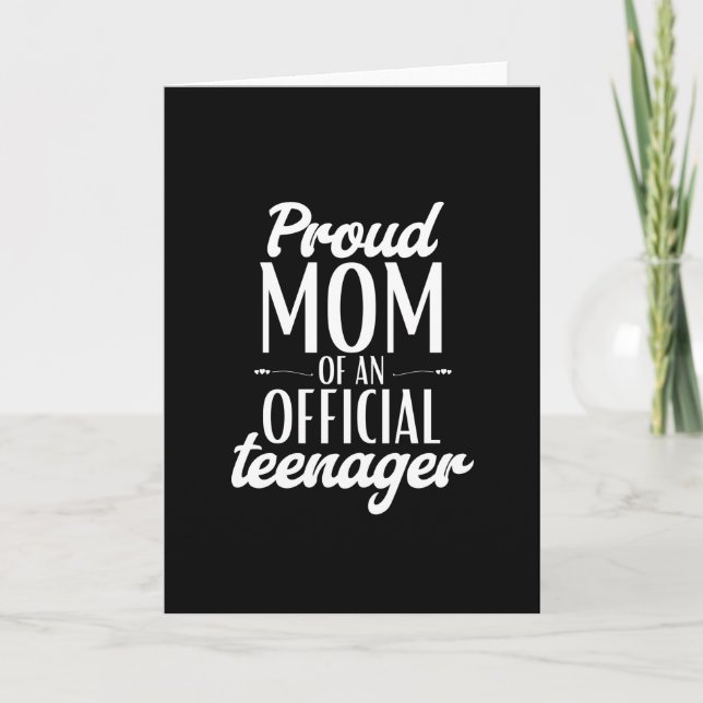 Cartão Orgulhosa Mãe De Um Adolescente Oficial (Frente)