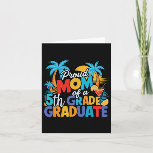 Cartão Orgulhosa Mãe De Um Graduado Da 5ª Série Ensino Fu
