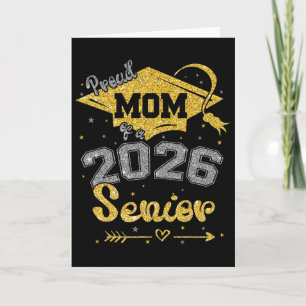 Cartão Orgulhosa Mãe De Uma Camisa De Formatura De 2026 S