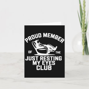 Cartão Orgulhoso Membro Do Clube Só Descansando Meus Olho