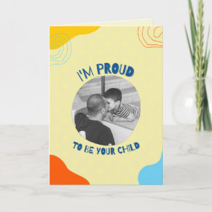 Cartão Orgulhoso por Ser Seu Filho Foto Personalizada do