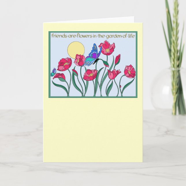 Cartão Os amigos são flores no jardim da vida (Frente)