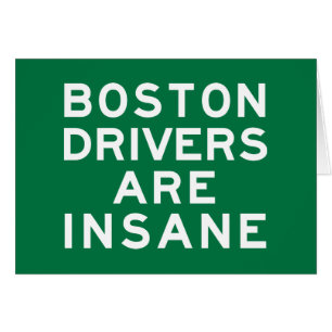 Cartão Os Drivers De Boston São Insanos