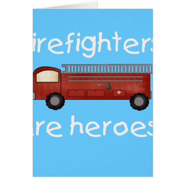 Cartão Os sapadores-bombeiros são heróis (Frente)