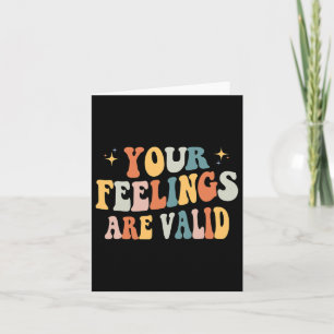 Cartão Os Seus Sentimentos São Válidos Para A Saúde Menta
