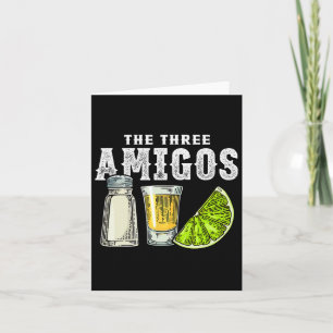 Cartão Os Três Amigos Lima Sal Tequila Engraçado Cinco De