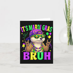 Cartão Otter bruh mardi gras meninos meninas crianças car